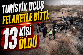 Turistik Uçuş Felaketle Bitti: 13 Kişi Öldü