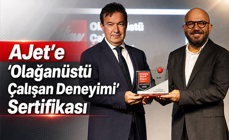 AJet’e ‘Olağanüstü Çalışan Deneyimi’ Sertifikası
