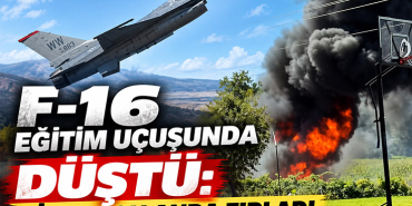 F-16 eğitim uçuşunda düştü: Pilot son anda fırladı