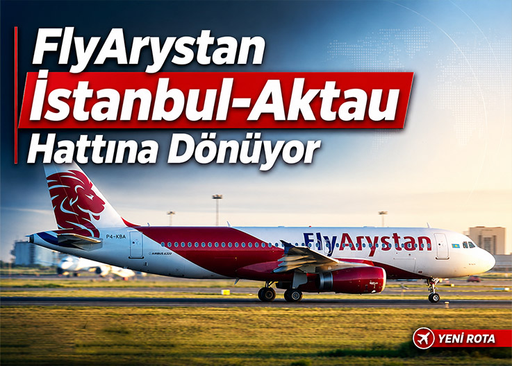 FlyArystan-İstanbul-Aktau-Hattına-Dönüyor