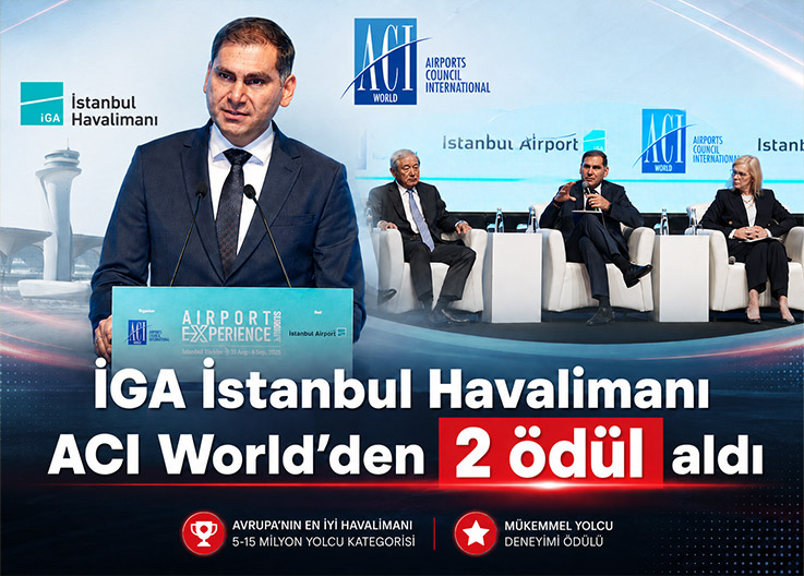 İGA İstanbul Havalimanı ACI World’den 2 ödül aldı