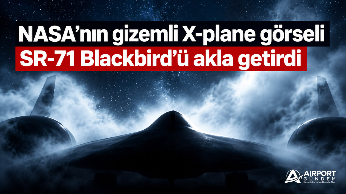 NASA’nın gizemli X-plane görseli SR-71 Blackbird’ü akla getirdi