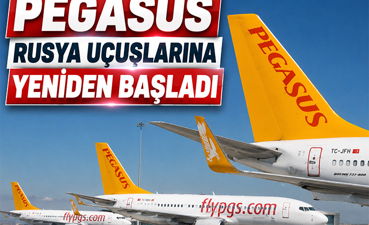 Pegasus Rusya Uçuşlarına Yeniden Başladı