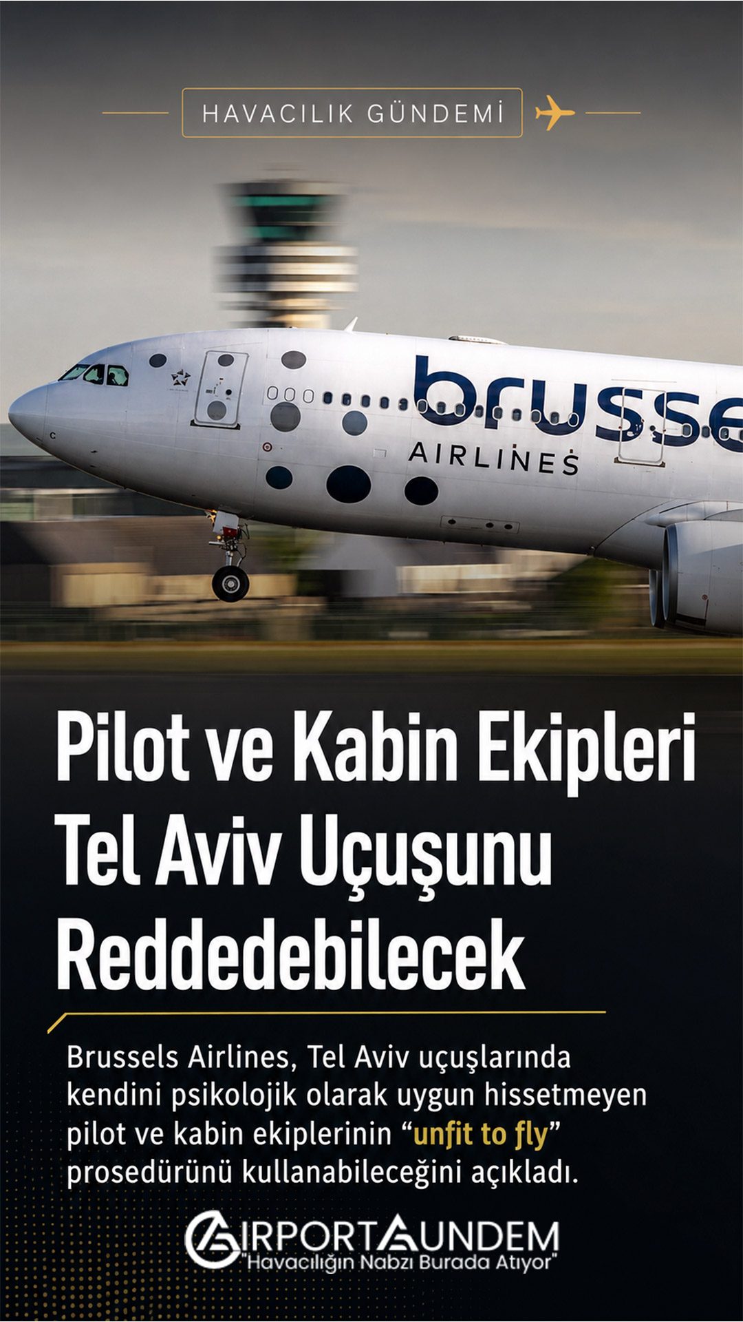 Tel Aviv’e Uçmak İstemeyen Pilot ve Kabin Ekipleri İçin Yeni Güvence 1 Havacılık Haberleri Tel Aviv Brussels Airlines Tel Aviv uçuşlarında görev yapan pilot ve kabin ekipleri