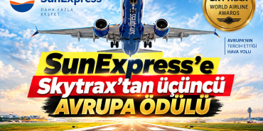SunExpress’e Skytrax’tan üçüncü Avrupa ödülü