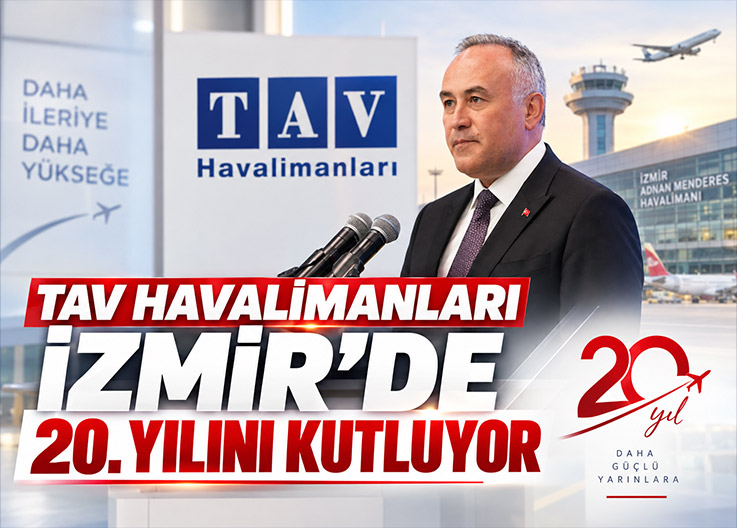 TAV’ın-İzmir’de-20-yılı-Yolcu-sayısı-üç-katına-çıktı