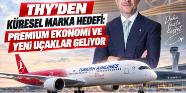 THY İlk 100 Marka Arasına Girmeyi Hedefliyor