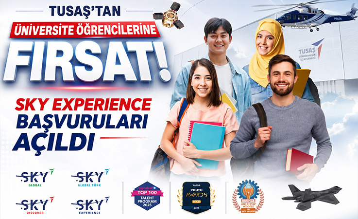 TUSAŞ’tan Üniversite Öğrencilerine Fırsat: SKY Experience Başvuruları Açıldı