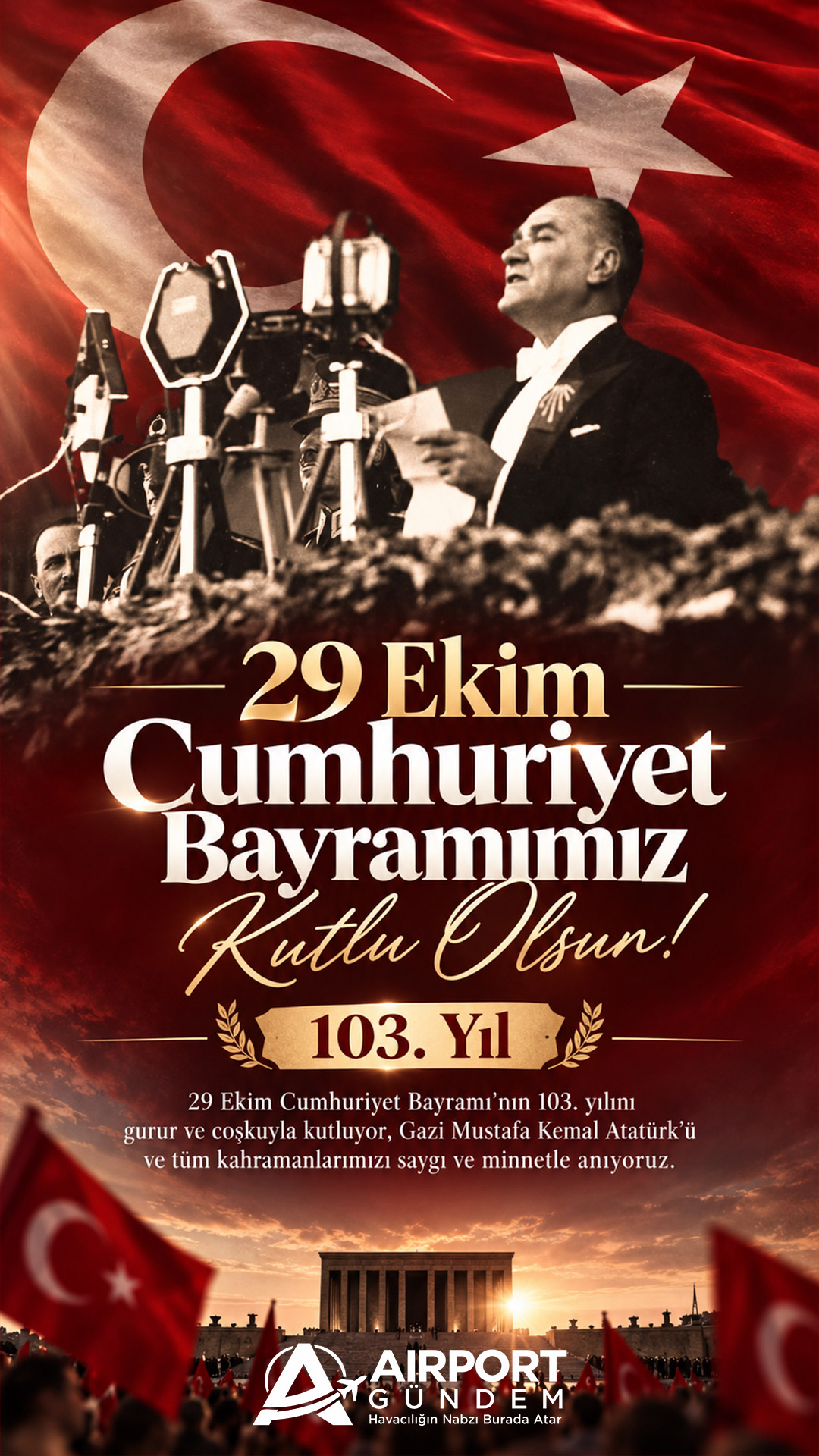 29 Ekim Cumhuriyet Bayramımız Kutlu Olsun! 103. Yıl