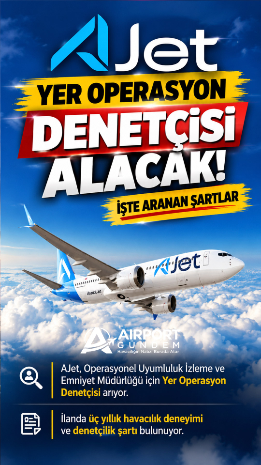 AJet Yer Operasyon Denetçisi alacak: İşte aranan şartlar