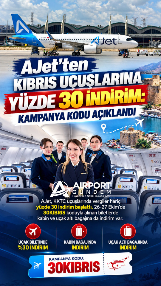 AJet’ten Kıbrıs Uçuşlarına Yüzde 30 İndirim: Kampanya Kodu Açıklandı