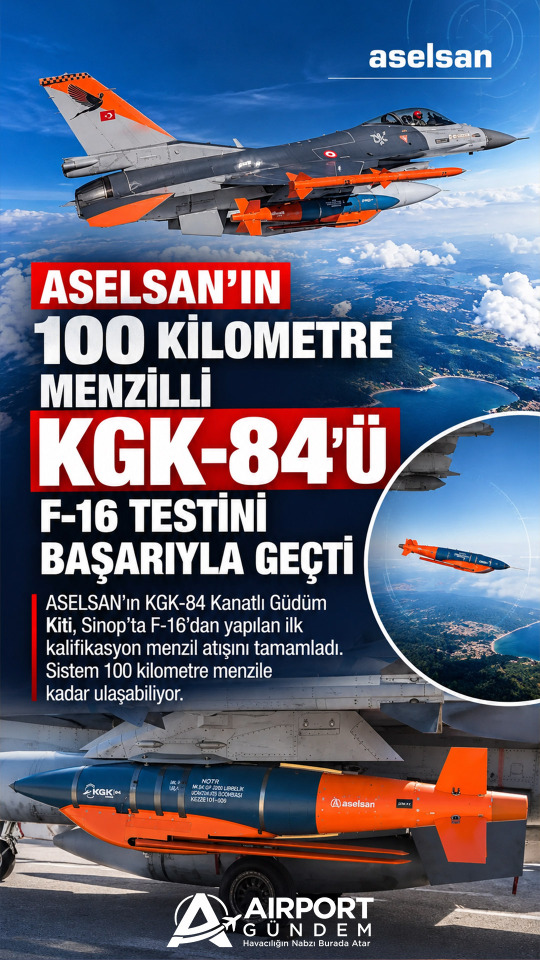 ASELSAN’ın 100 Kilometre Menzilli KGK-84’ü F-16 Testini Başarıyla Geçti