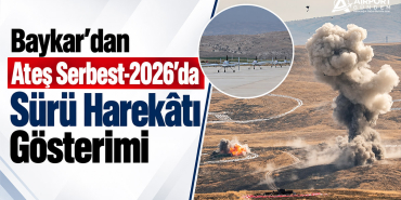 Baykar’dan Ateş Serbest-2026’da sürü harekâtı gösterimi