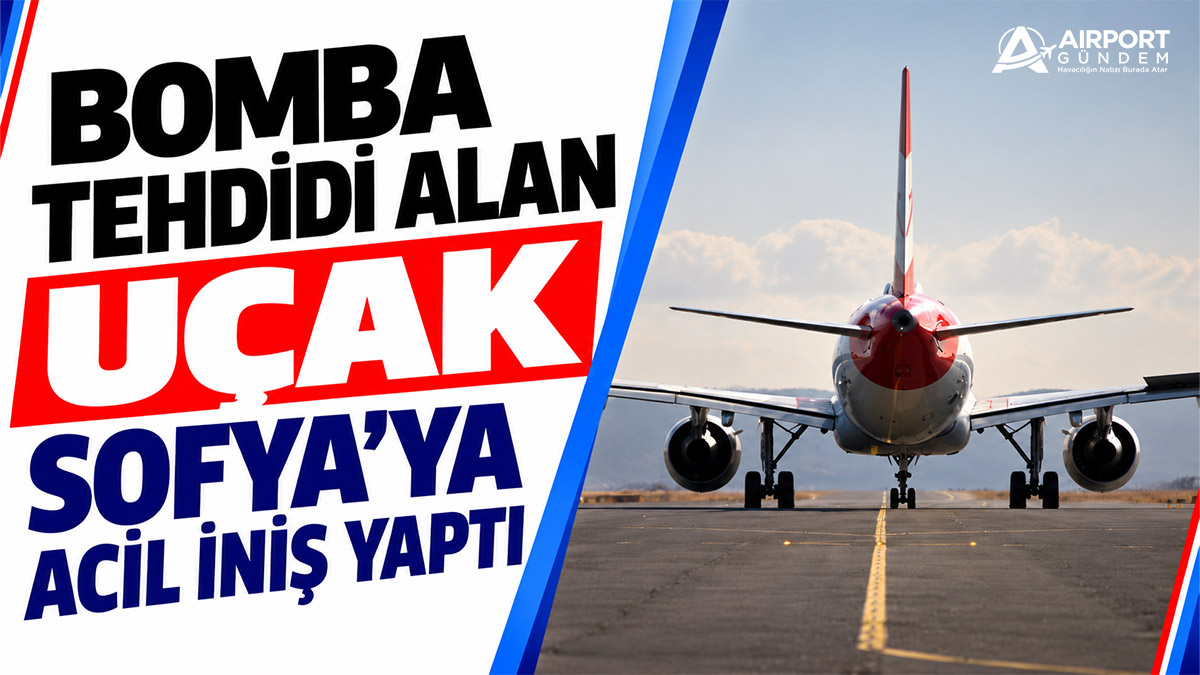 Bomba-tehdidi-alan-uçak-Sofya’ya-acil-iniş-yaptı