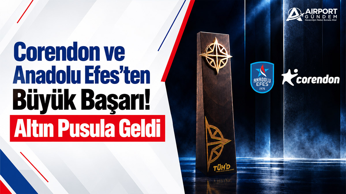 Corendon-ve-Anadolu-Efes'ten-Büyük-Başarı!-Altın-Pusula-Geldi.