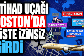Etihad Uçağı Boston’da Piste İzinsiz Girdi