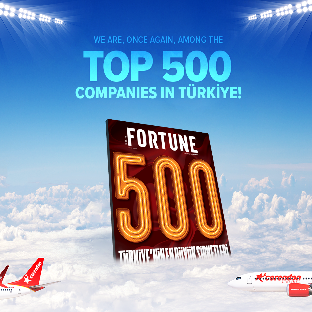 Corendon Airlines, Fortune 500 Türkiye 2024 araştırmasında 146’ncı sırada yer aldı