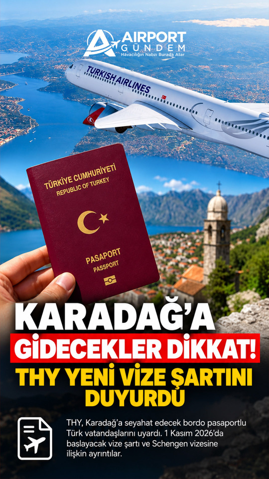 Karadağ’a Gidecekler Dikkat: THY Yeni Vize Şartını Duyurdu