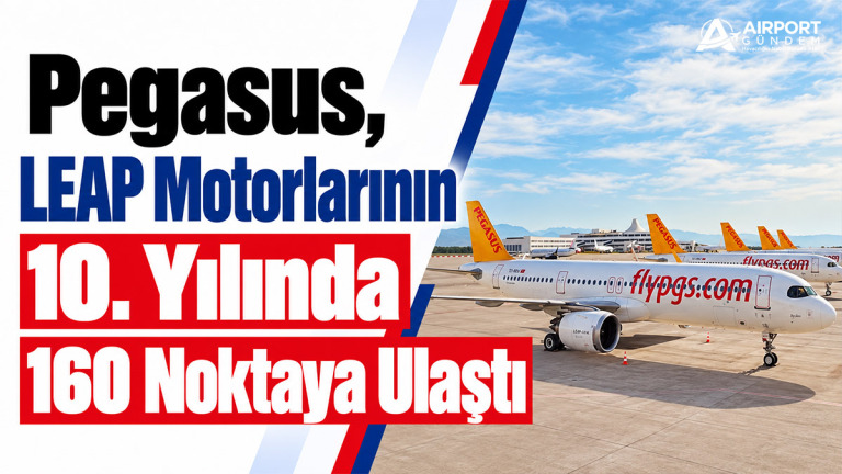 Pegasus, LEAP Motorlarının 10. Yılında 160 Noktaya Ulaştı 7 Kaza ve Olaylar Havacılık Haberleri Air India Pegasus,-LEAP-Motorlarının-10.-Yılında-160-Noktaya-Ulaştı.