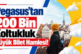 Pegasus'tan 200 Bin Koltukluk Büyük Bilet Hamlesi! 13 Yabancı Havayolları S7 Airlines Pegasus'tan 200 Bin Koltukluk Büyük Bilet Hamlesi!
