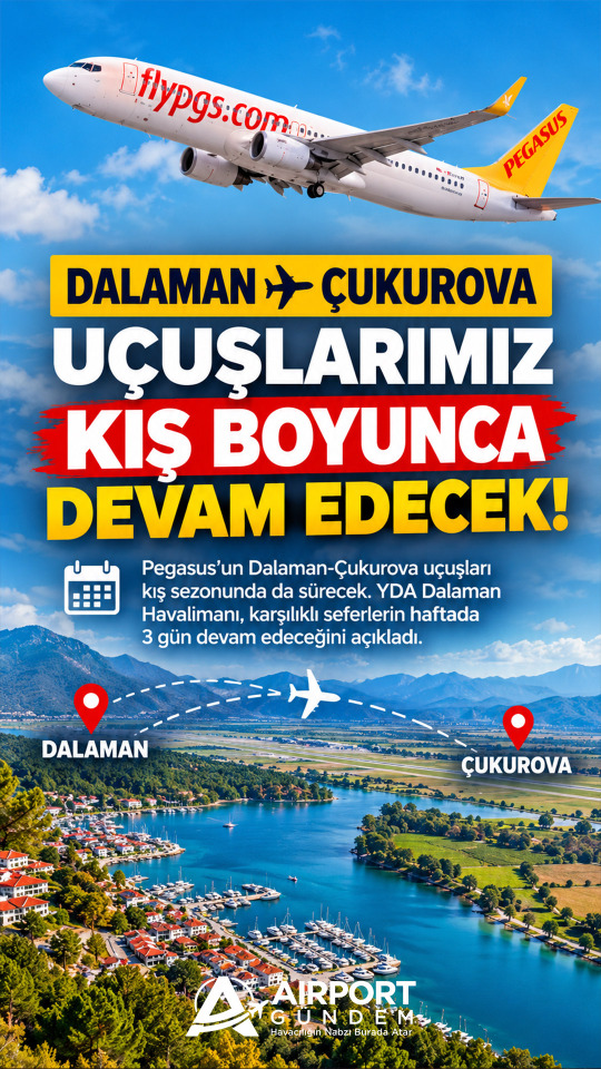 Pegasus’un Dalaman-Çukurova Uçuşları Kışın da Devam Edecek