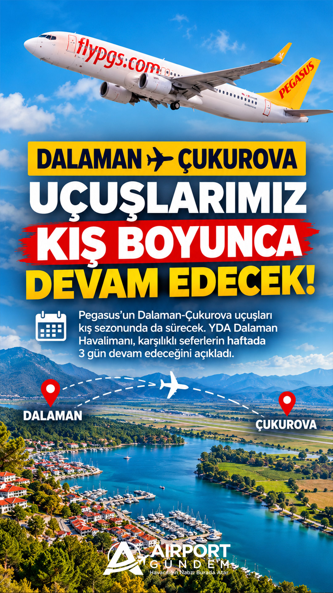 Pegasus’un Dalaman-Çukurova Uçuşları Kışın da Devam Edecek