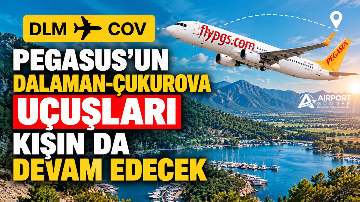Pegasus'un Dalaman-Çukurova Uçuşları Kışın da Devam Edecek 2 Askeri Havacılık Pegasus'un-Dalaman-Çukurova-Uçuşları-Kışın-da-Devam-Edecek.