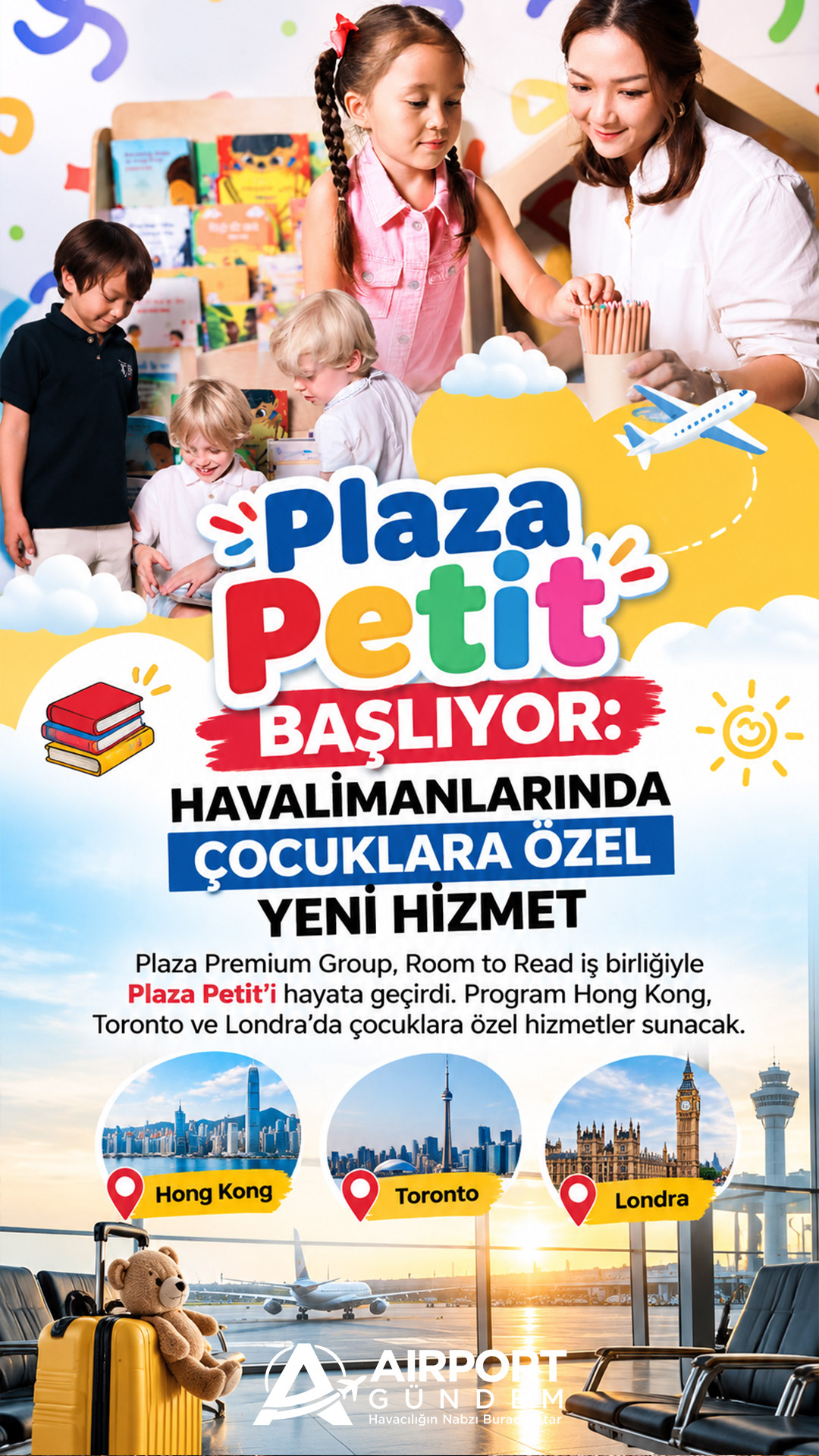 Plaza Petit Başlıyor: Havalimanlarında Çocuklara Özel Yeni Hizmet