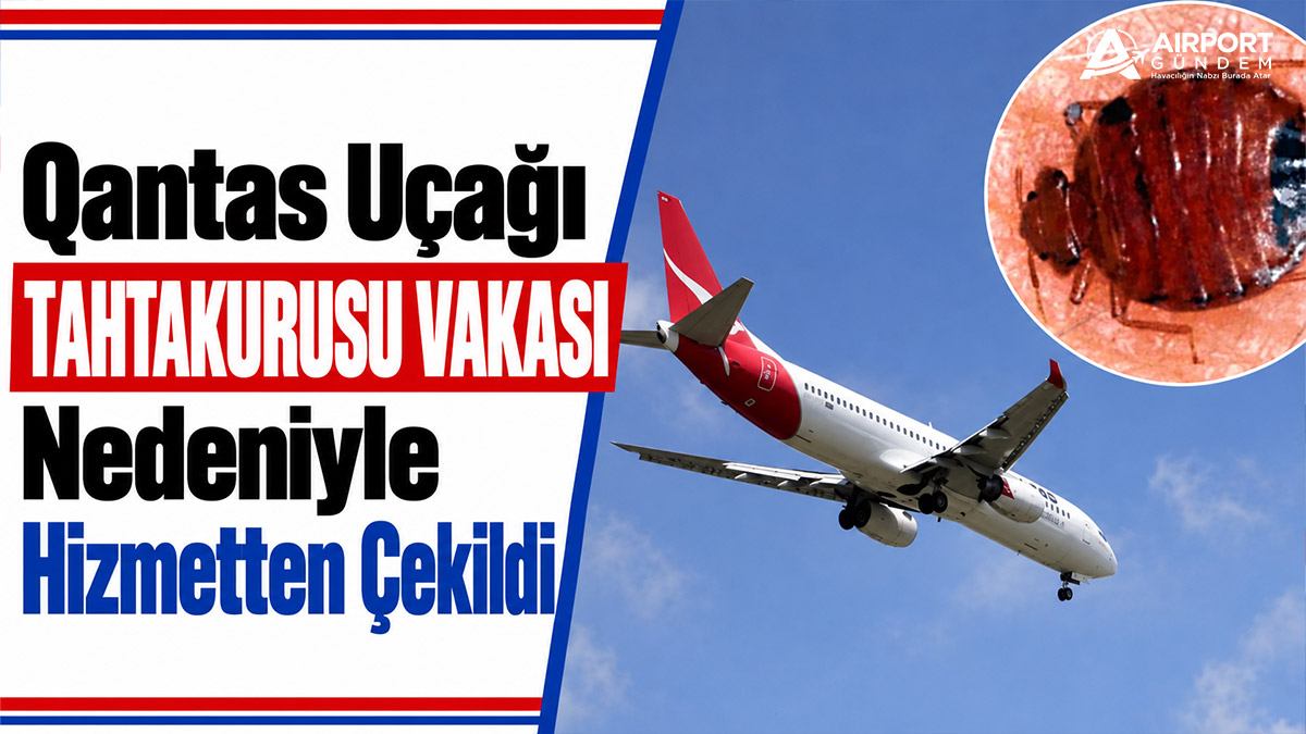 Qantas-Uçağı-Tahtakurusu-Vakası-Nedeniyle-Hizmetten-Çekildi