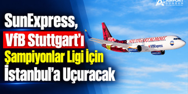SunExpress, VfB Stuttgart’ı Şampiyonlar Ligi İçin İstanbul’a Uçuracak 1 Galatasaray SunExpress, VfB Stuttgart’ı Şampiyonlar Ligi İçin İstanbul’a Uçuracak