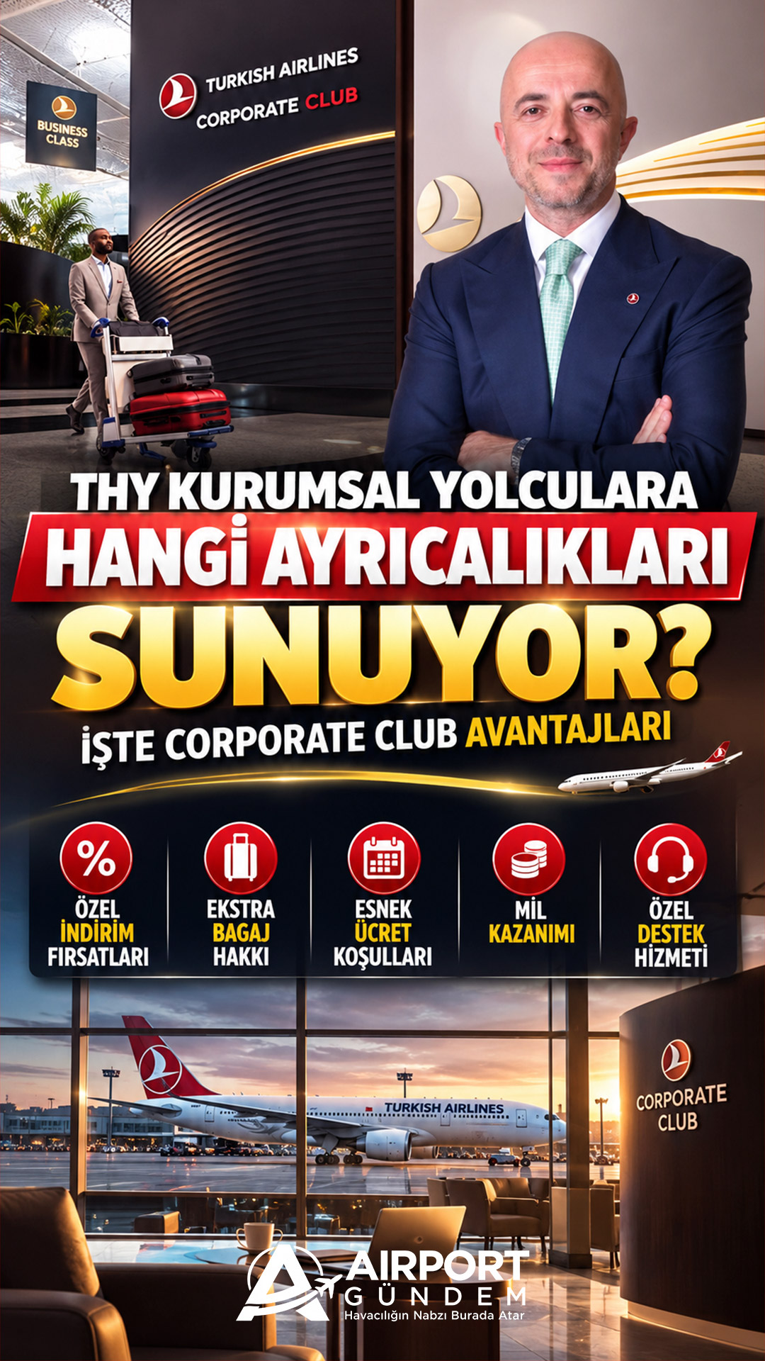 THY kurumsal yolculara hangi ayrıcalıkları sunuyor? İşte Corporate Club avantajları