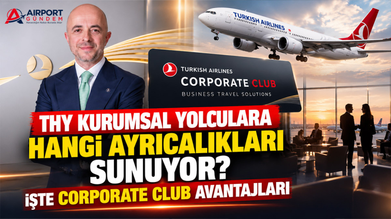 THY-kurumsal-yolculara-hangi-ayrıcalıkları-sunuyor.-İşte-Corporate-Club-avantajları
