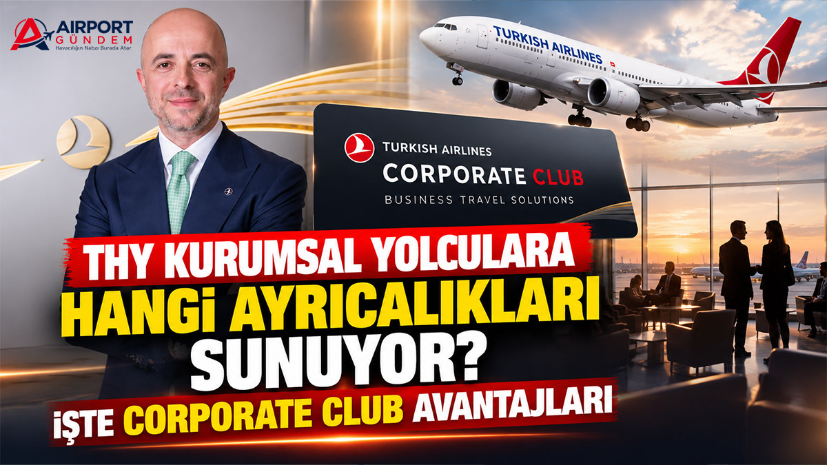 THY-kurumsal-yolculara-hangi-ayrıcalıkları-sunuyor.-İşte-Corporate-Club-avantajları