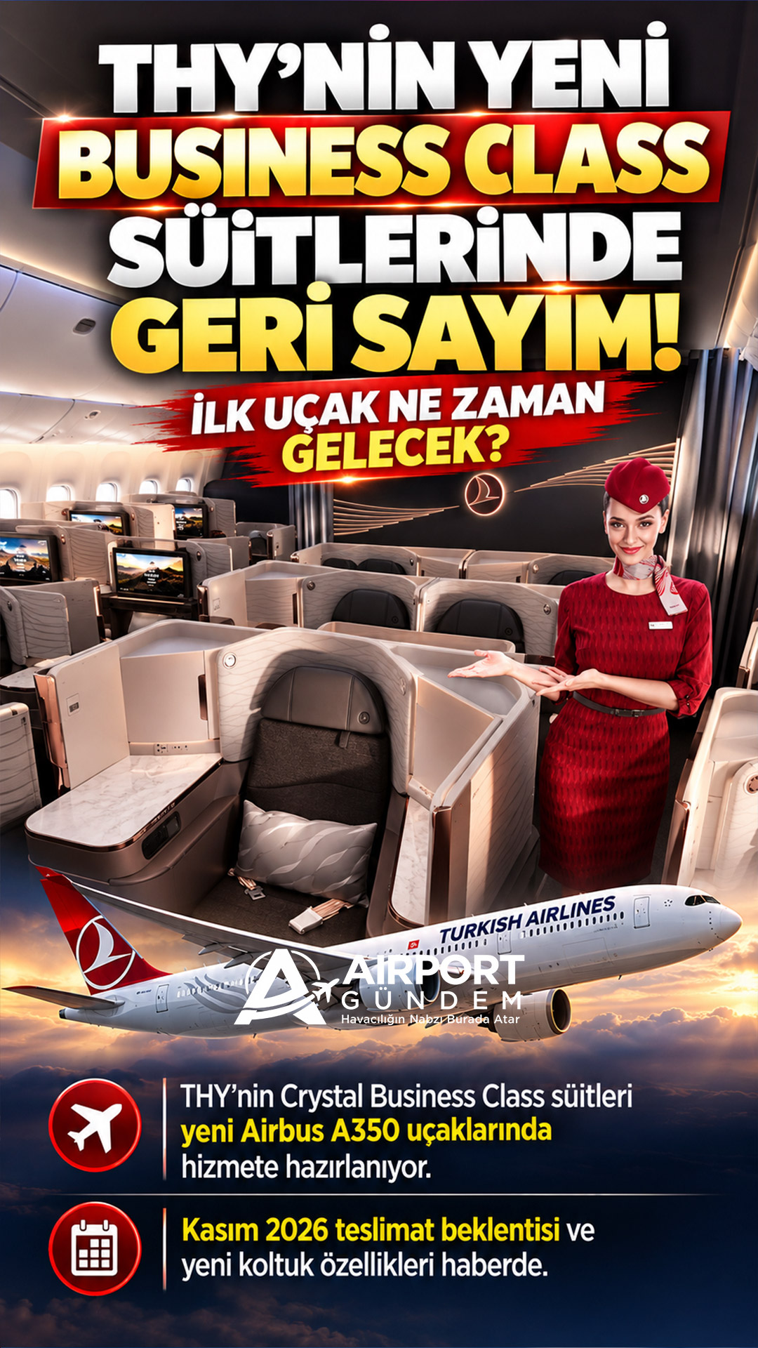 THY’nin yeni Business Class süitlerinde geri sayım! İlk uçak ne zaman gelecek?