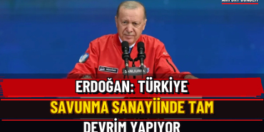 Erdoğan: Türkiye savunma sanayiinde tam devrim yapıyor — Airport Gündem Üç Satırlı Manşet