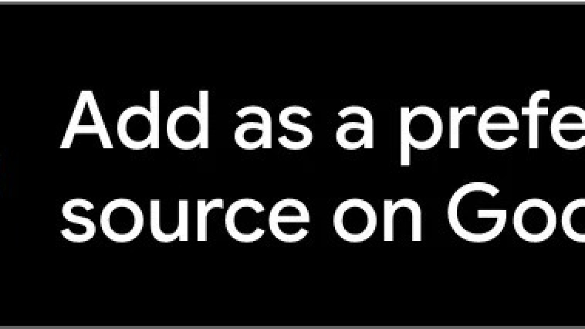 google-preferred-source