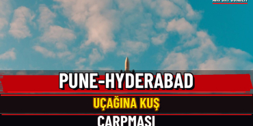 Pune-Hyderabad Uçağına Kuş Çarpması — Airport Gündem Üç Satırlı Manşet